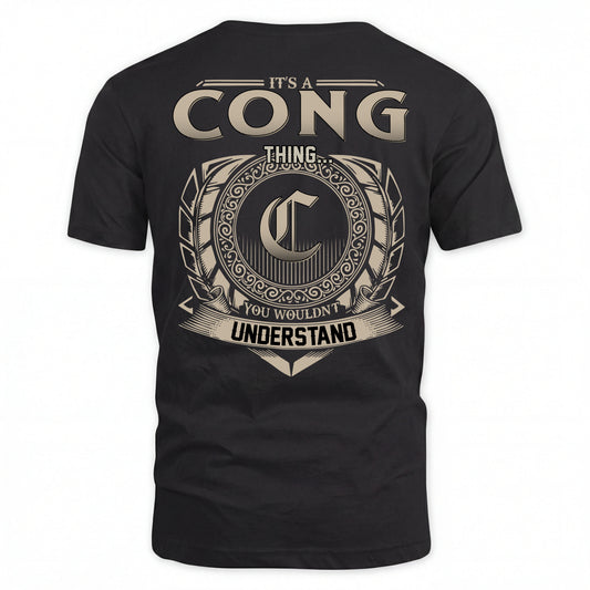 CONG HH88-K2–Personalized Name Quote Apparel “It’s an NAME Thing You Wouldn’t Understand”