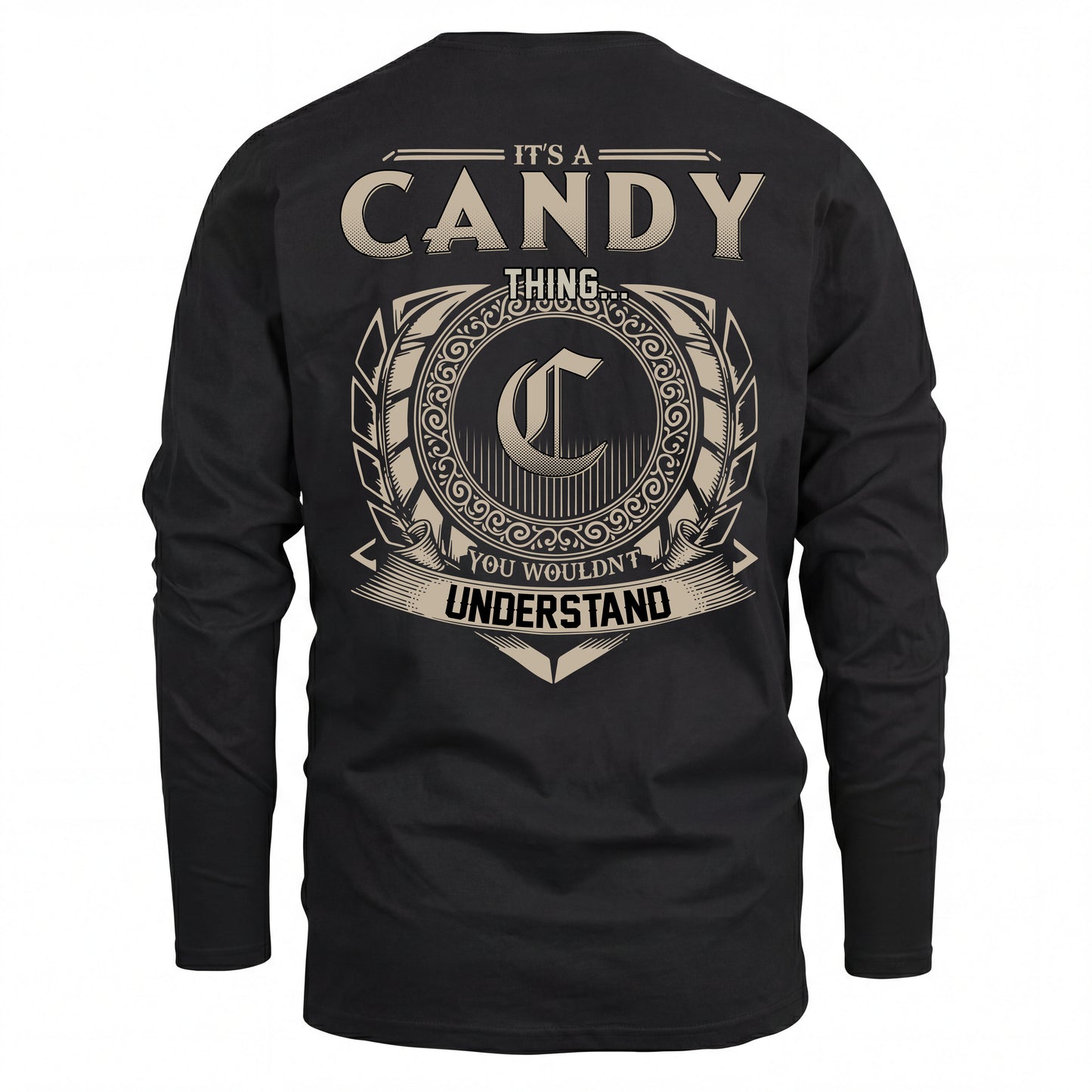 CANDY HH88-K2–Personalized Name Quote Apparel “It’s an NAME Thing You Wouldn’t Understand”