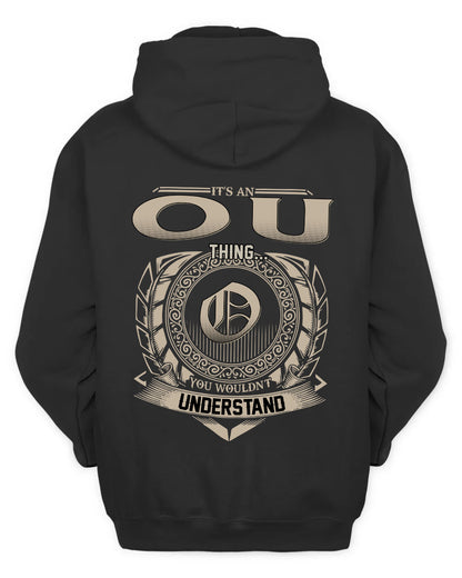 OU HH88-K2–Personalized Name Quote Apparel “It’s a/an NAME Thing You Wouldn’t Understand”