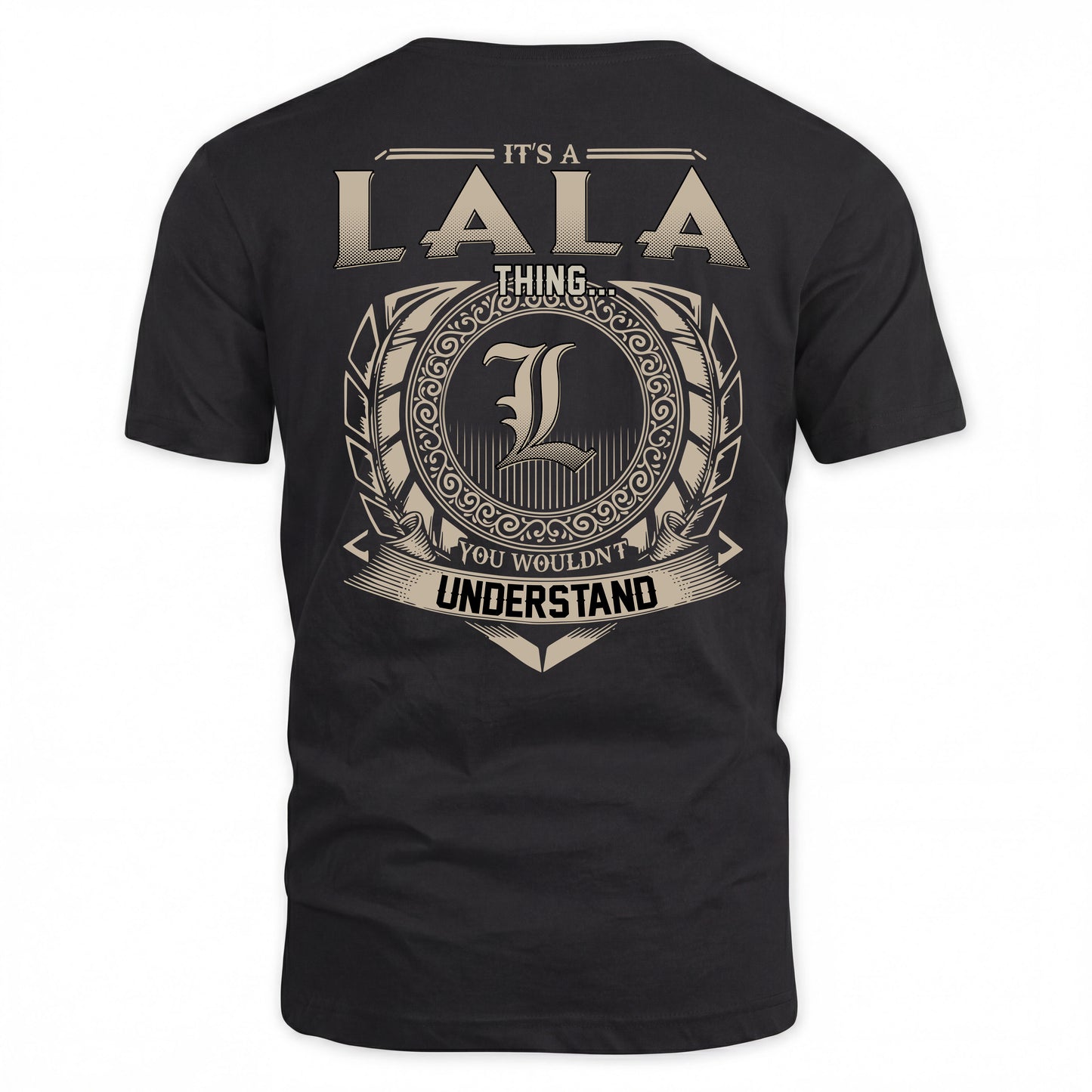 LALA HH88-K2–Personalized Name Quote Apparel “It’s a/an NAME Thing You Wouldn’t Understand”