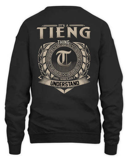 TIENG HH88-K2–Personalized Name Quote Apparel “It’s a/an NAME Thing You Wouldn’t Understand”