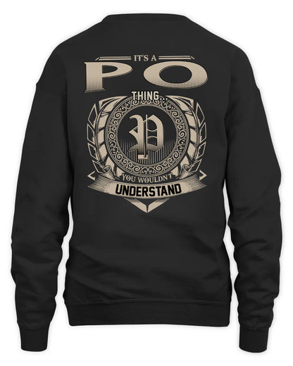 PO HH88-K2–Personalized Name Quote Apparel “It’s a/an NAME Thing You Wouldn’t Understand”