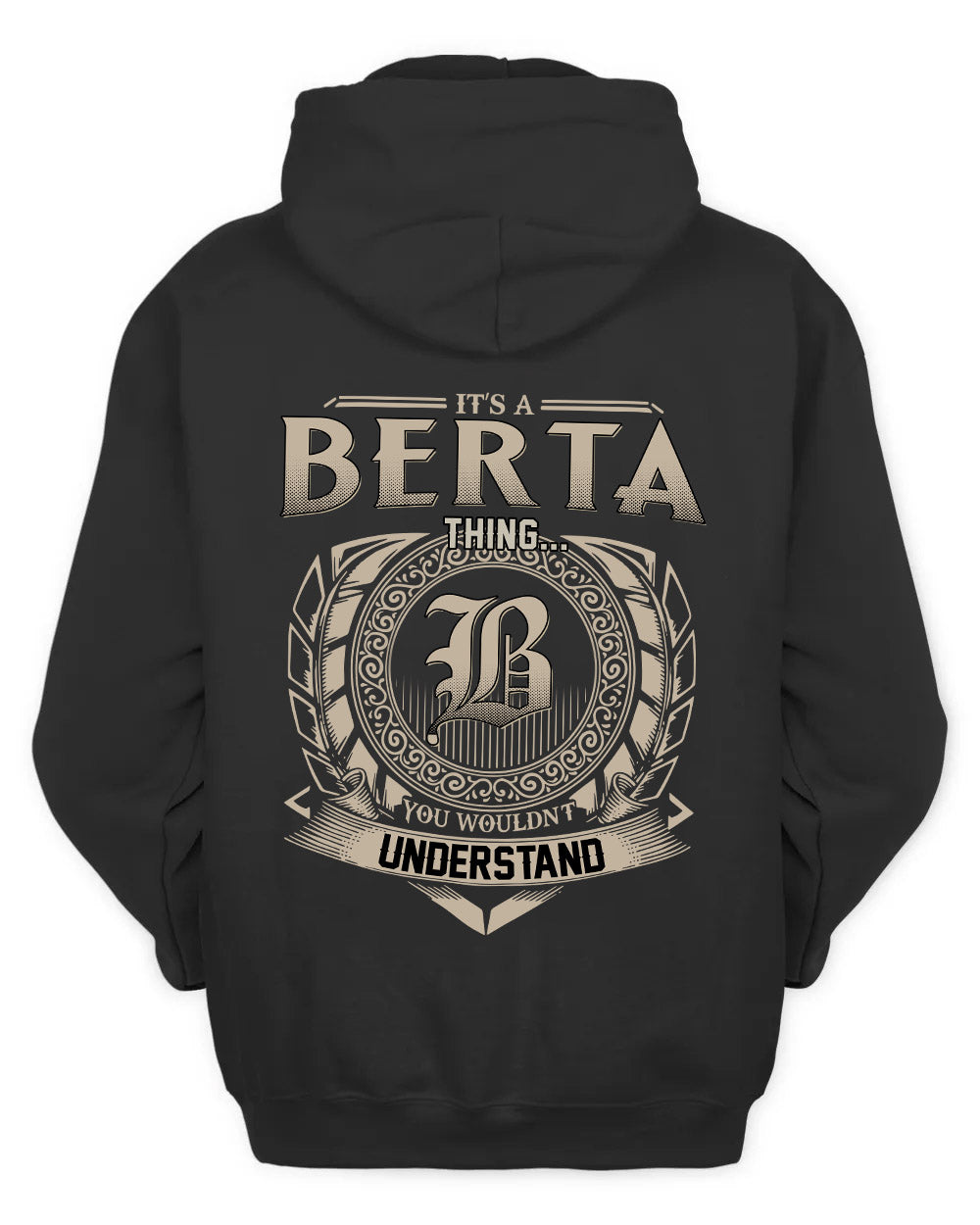 BERTA HH88-K2–Personalized Name Quote Apparel “It’s a/an NAME Thing You Wouldn’t Understand”
