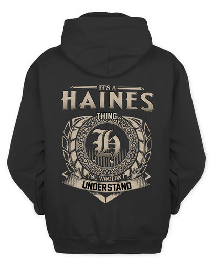 HAINES HH88-K2–Personalized Name Quote Apparel “It’s a/an NAME Thing You Wouldn’t Understand”
