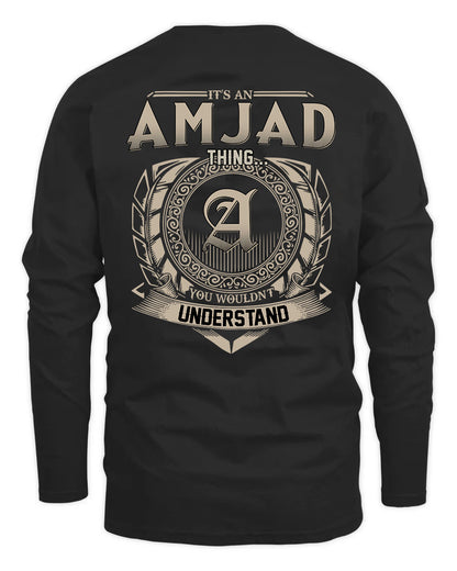 AMJAD HH88-K2–Personalized Name Quote Apparel “It’s a/an NAME Thing You Wouldn’t Understand”