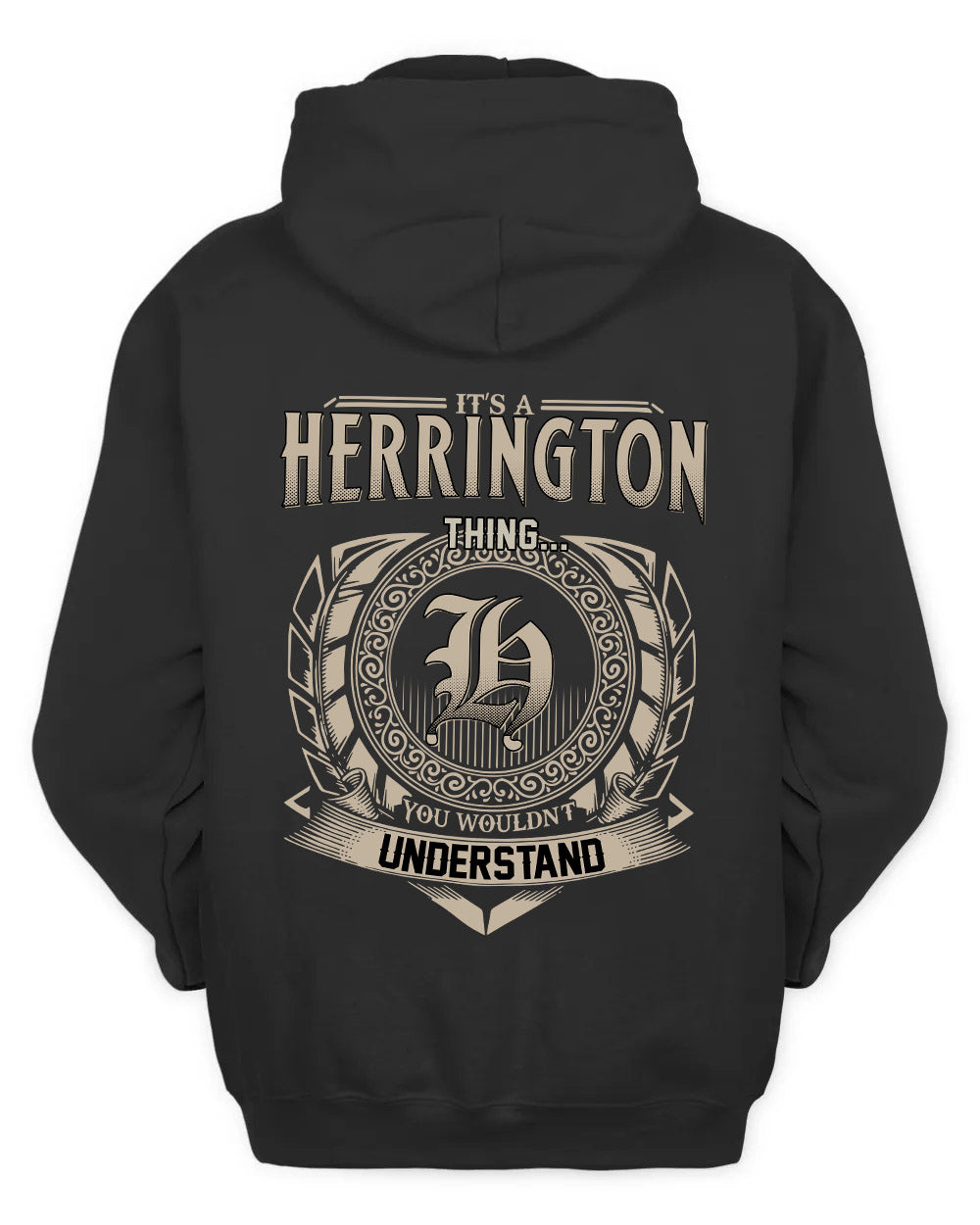HERRINGTON HH88-K2–Personalized Name Quote Apparel “It’s a/an NAME Thing You Wouldn’t Understand”