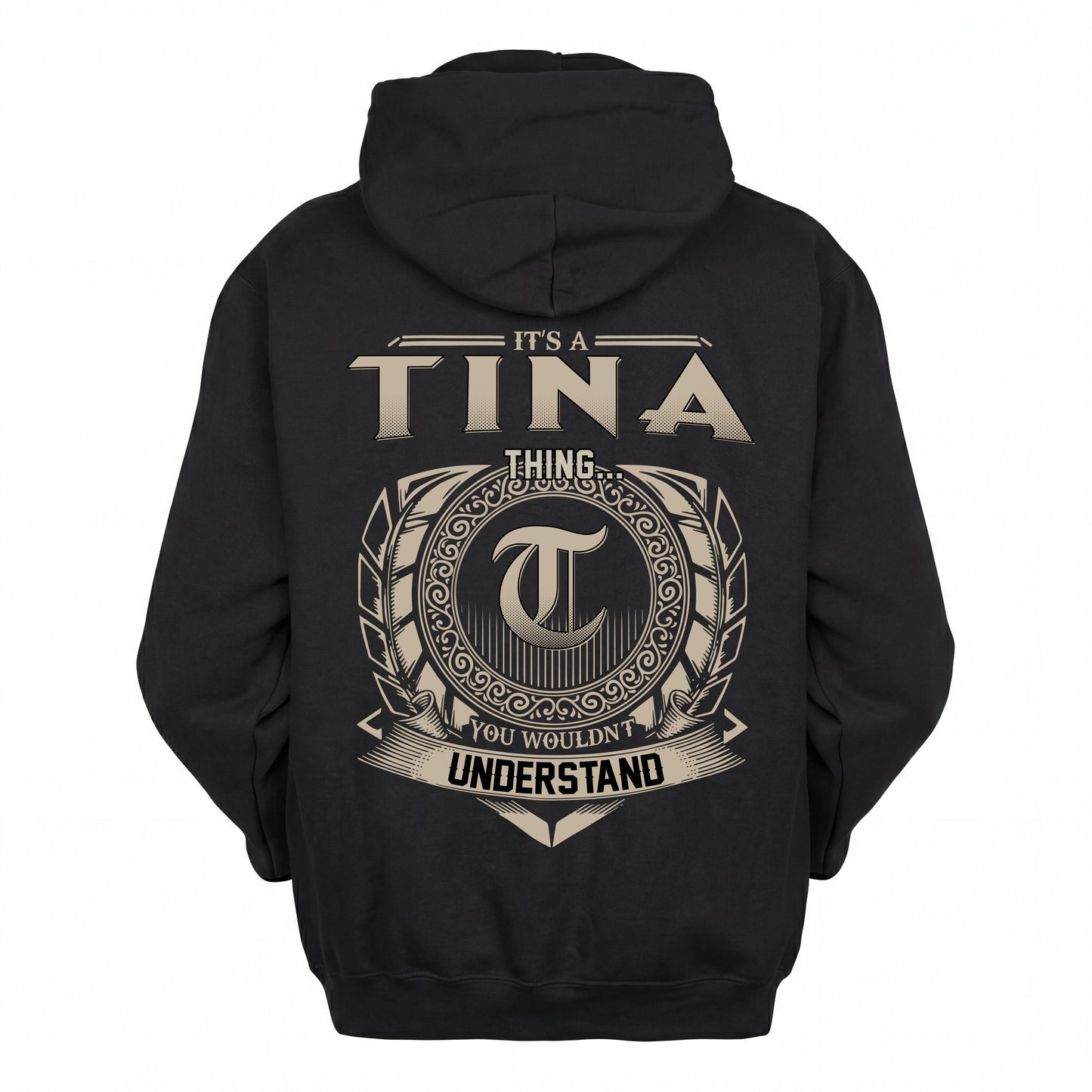 TINA HH88-K2–Personalized Name Quote Apparel “It’s an NAME Thing You Wouldn’t Understand”
