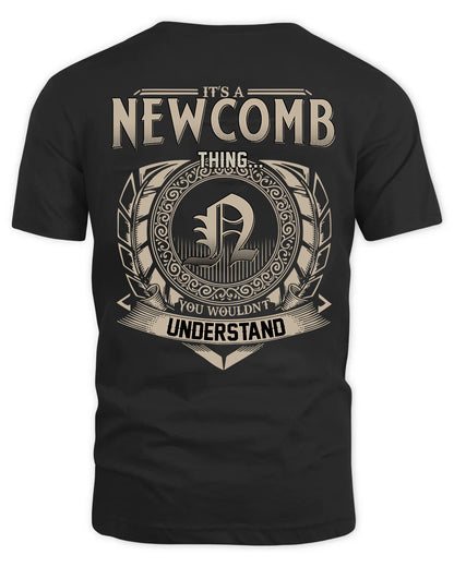 NEWCOMB HH88-K2–Personalized Name Quote Apparel “It’s a/an NAME Thing You Wouldn’t Understand”