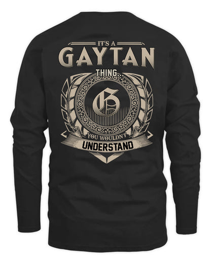 GAYTAN HH88-K2–Personalized Name Quote Apparel “It’s a/an NAME Thing You Wouldn’t Understand”