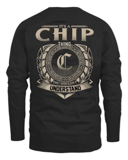 CHIP HH88-K2–Personalized Name Quote Apparel “It’s a/an NAME Thing You Wouldn’t Understand”