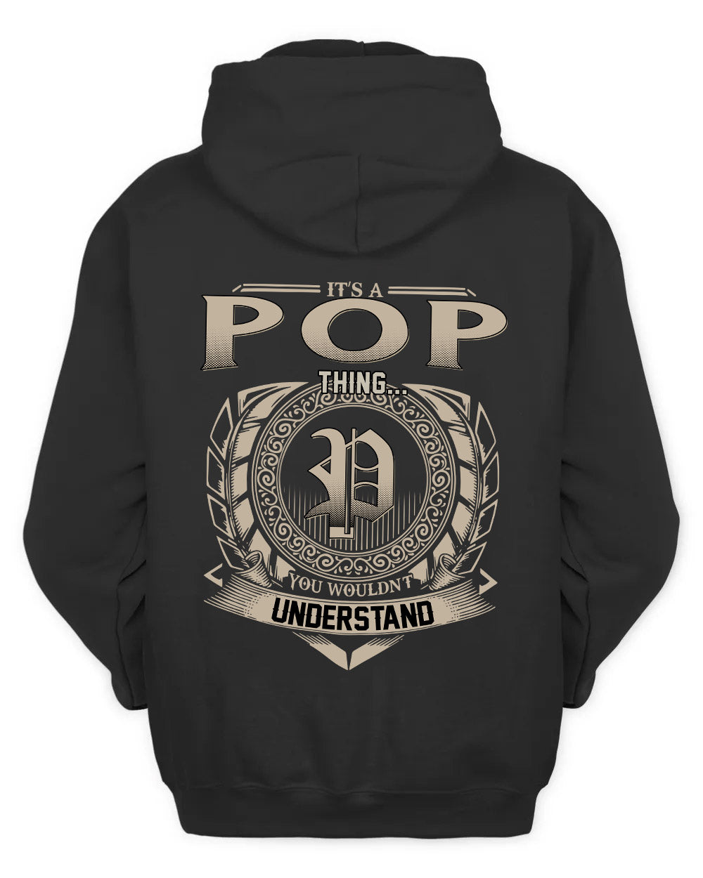 POP HH88-K2–Personalized Name Quote Apparel “It’s a/an NAME Thing You Wouldn’t Understand”