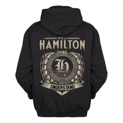 HAMILTON HH88-K2–Personalized Name Quote Apparel “It’s an NAME Thing You Wouldn’t Understand”