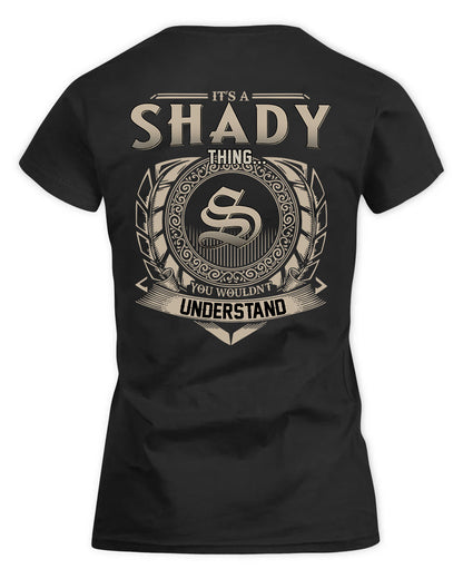 SHAFER HH88-K2–Personalized Name Quote Apparel “It’s a/an NAME Thing You Wouldn’t Understand”