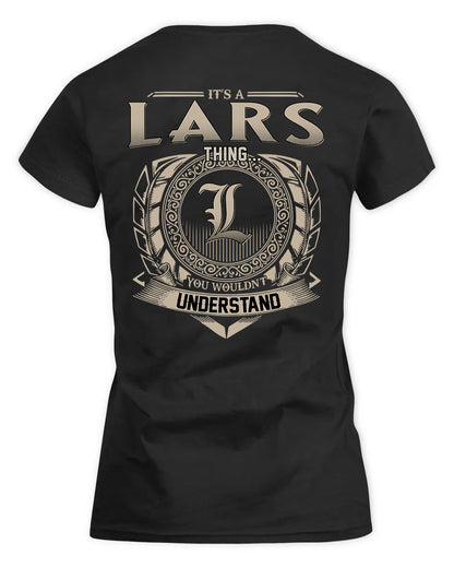 LARS HH88-K2–Personalized Name Quote Apparel “It’s a/an NAME Thing You Wouldn’t Understand”