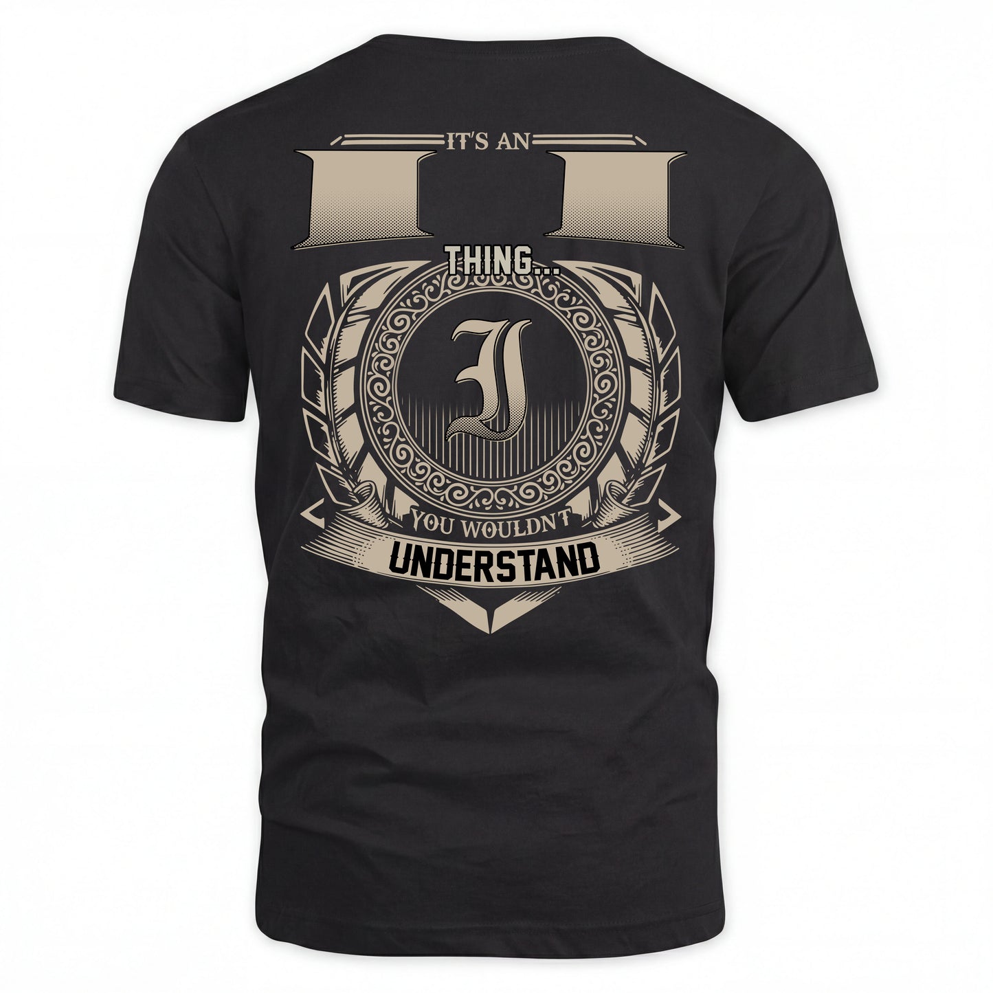 II HH88-K2–Personalized Name Quote Apparel “It’s an NAME Thing You Wouldn’t Understand”