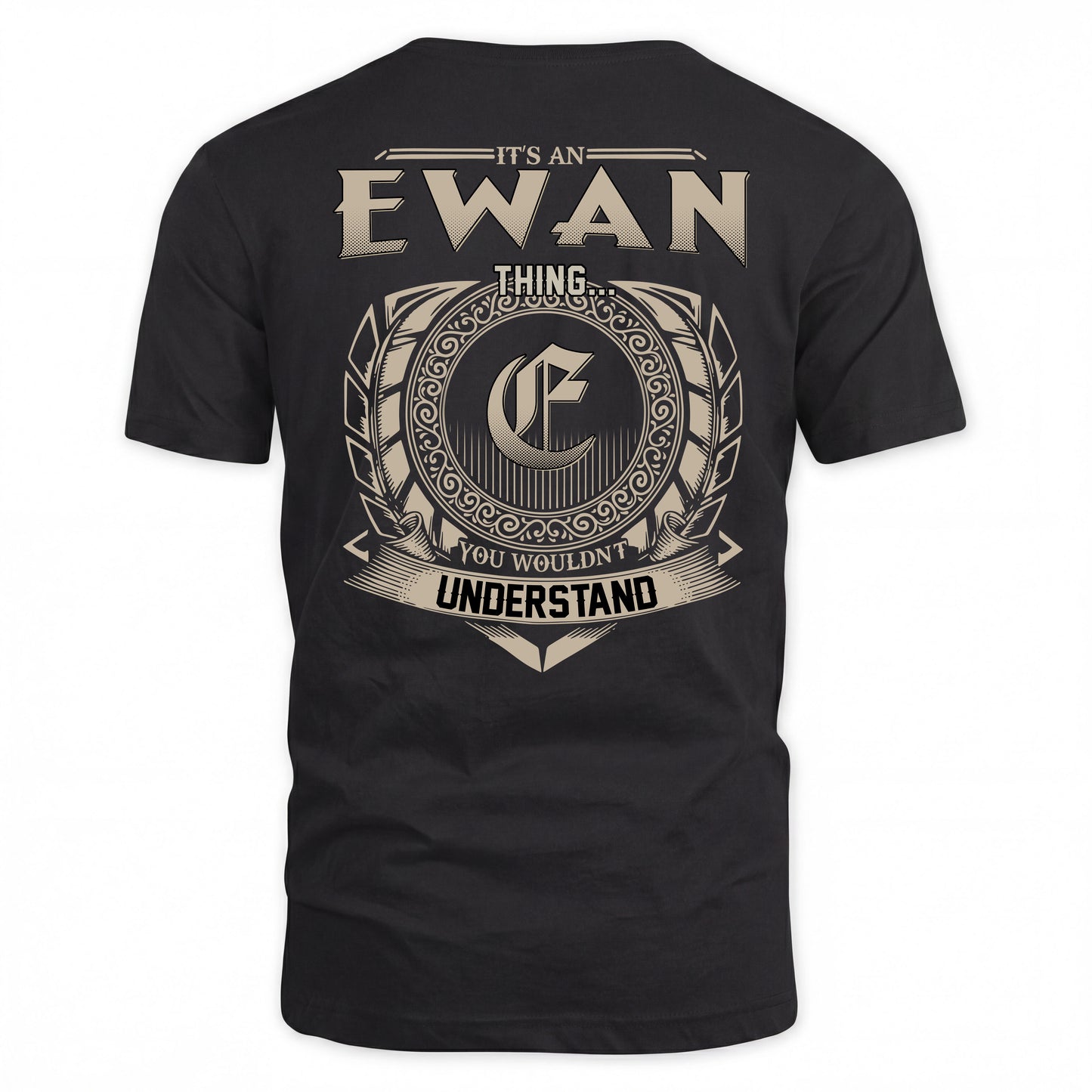 EWAN HH88-K2–Personalized Name Quote Apparel “It’s a/an NAME Thing You Wouldn’t Understand”
