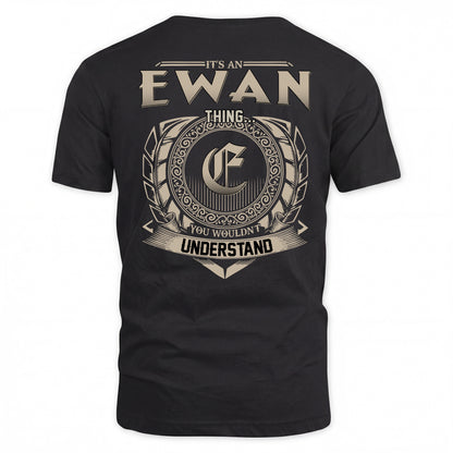 EWAN HH88-K2–Personalized Name Quote Apparel “It’s a/an NAME Thing You Wouldn’t Understand”