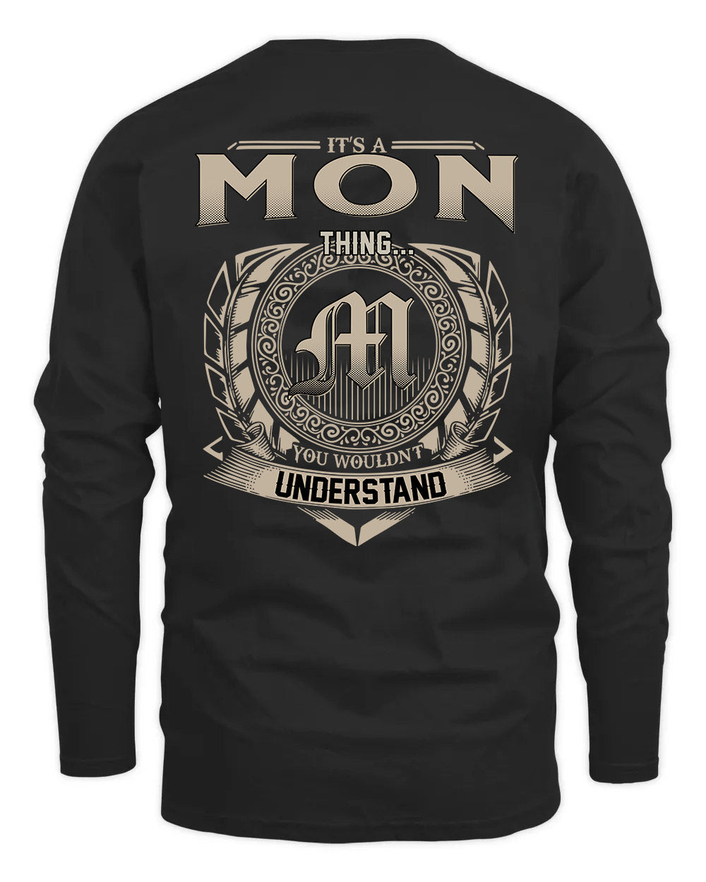 MON HH88-K2–Personalized Name Quote Apparel “It’s a/an NAME Thing You Wouldn’t Understand”