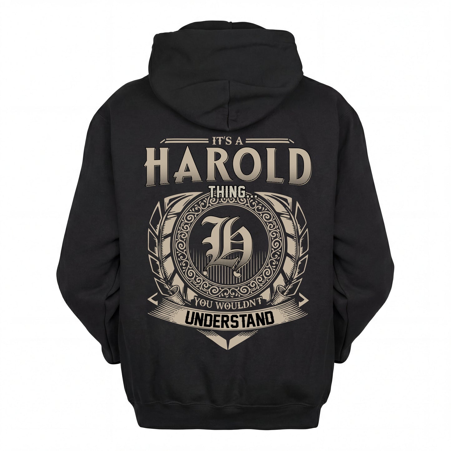 HAROLD HH88-K2–Personalized Name Quote Apparel “It’s an NAME Thing You Wouldn’t Understand”