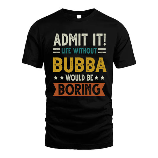 BADGER HH88-K2–Personalized Funny Quote Apparel “Life Without NAME Would Be Boring”