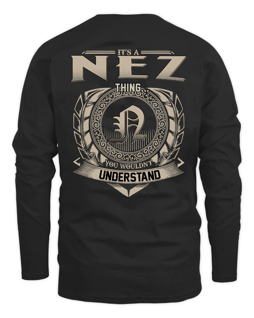 NEZ HH88-K2–Personalized Name Quote Apparel “It’s a/an NAME Thing You Wouldn’t Understand”