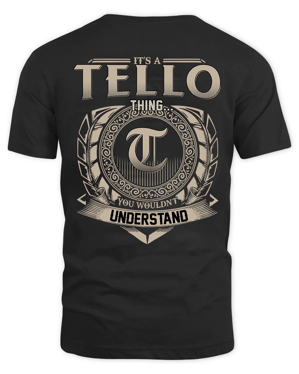 TELLO HH88-K2–Personalized Name Quote Apparel “It’s a/an NAME Thing You Wouldn’t Understand”