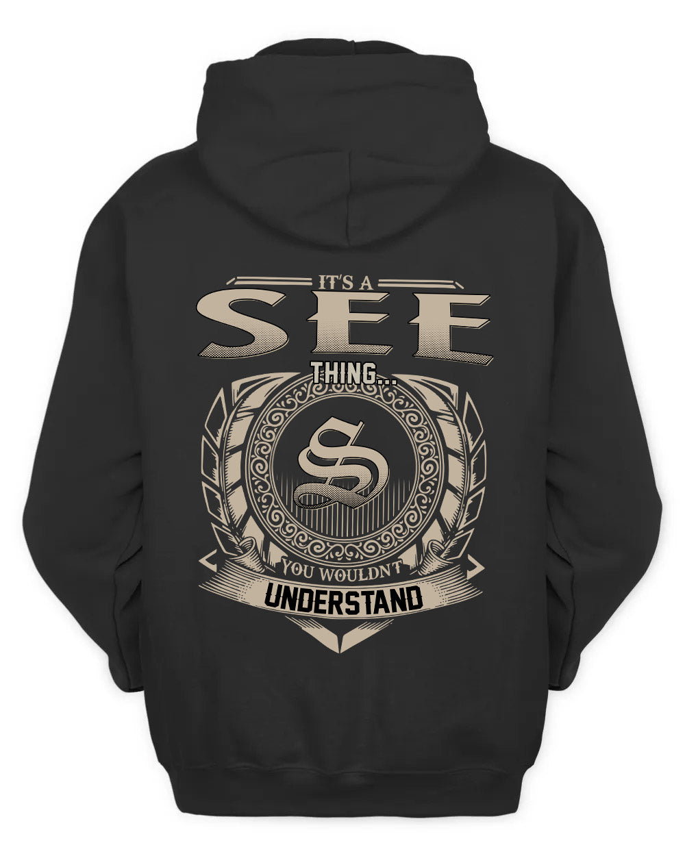 SEE HH88-K2–Personalized Name Quote Apparel “It’s a/an NAME Thing You Wouldn’t Understand”