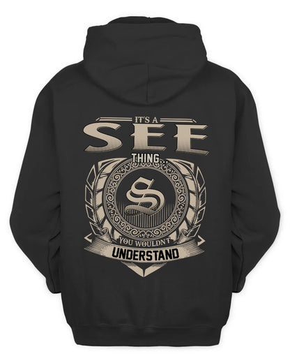 SEE HH88-K2–Personalized Name Quote Apparel “It’s a/an NAME Thing You Wouldn’t Understand”
