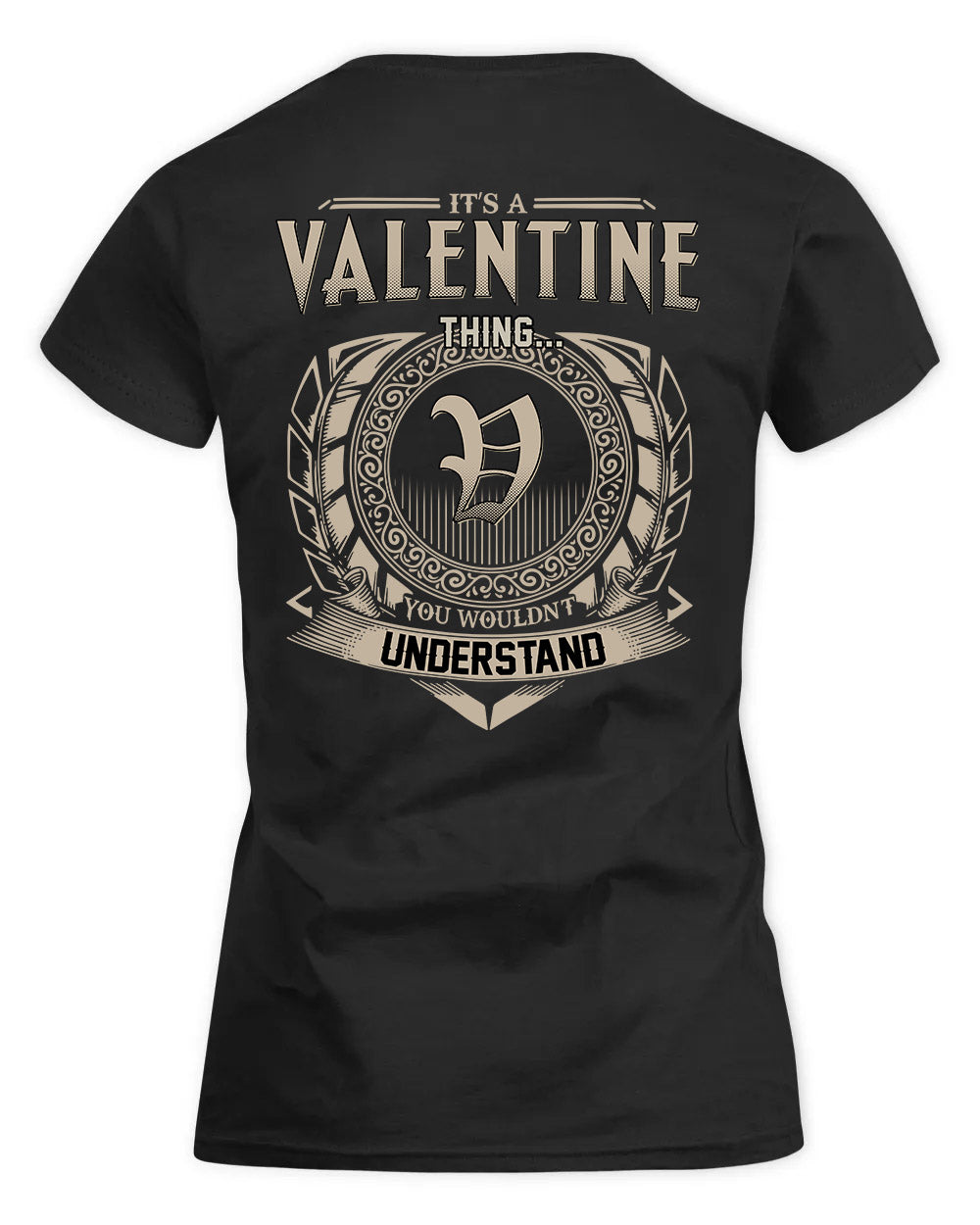 VALENZUELA HH88-K2–Personalized Name Quote Apparel “It’s a/an NAME Thing You Wouldn’t Understand”