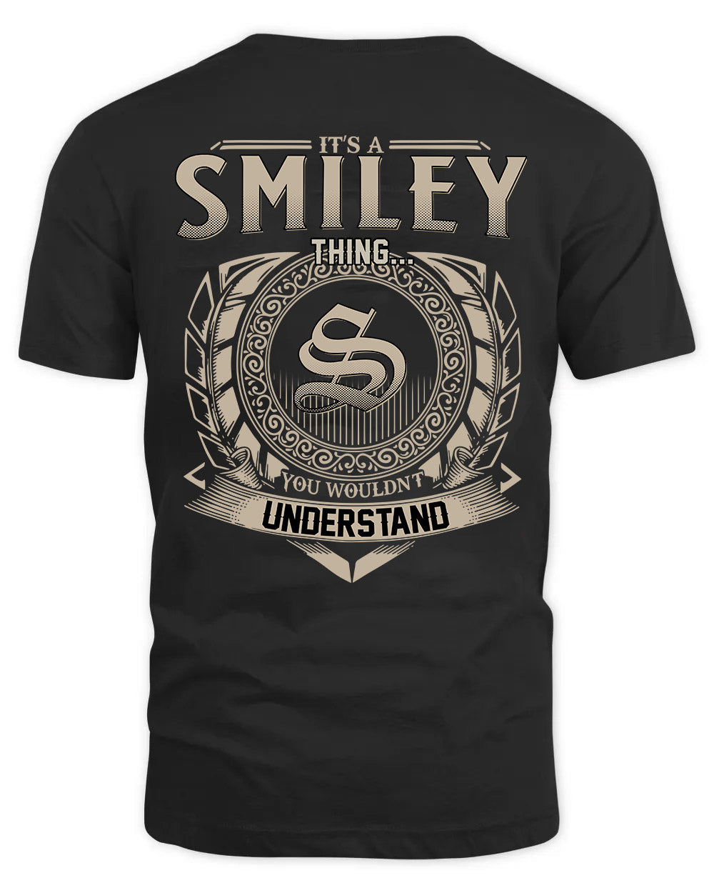 SMILEY HH88-K2–Personalized Name Quote Apparel “It’s a/an NAME Thing You Wouldn’t Understand”