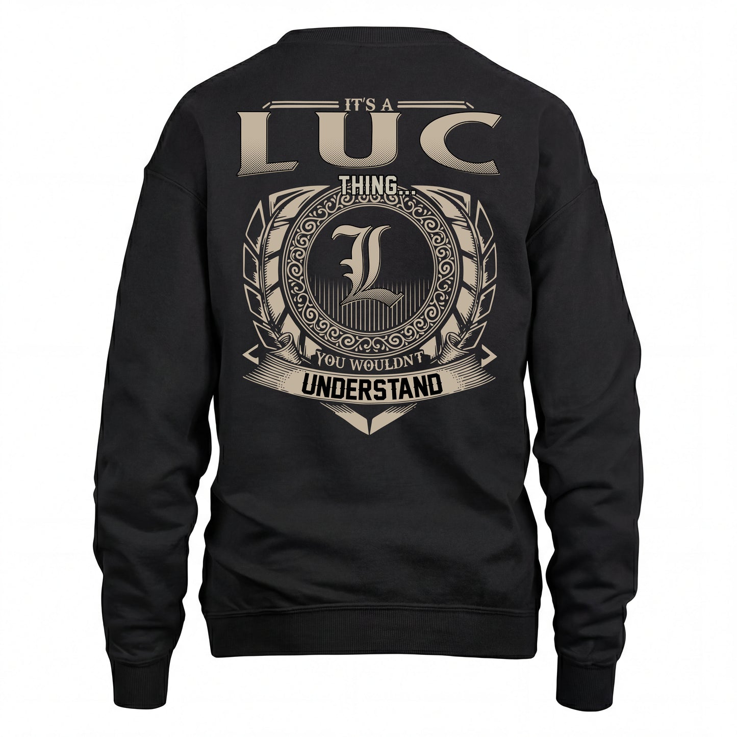 LUC HH88-K2–Personalized Name Quote Apparel “It’s an NAME Thing You Wouldn’t Understand”