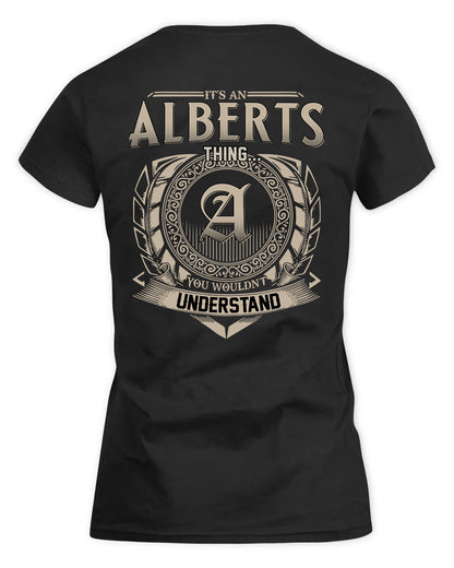 ALBERTS HH88-K2–Personalized Name Quote Apparel “It’s a/an NAME Thing You Wouldn’t Understand”