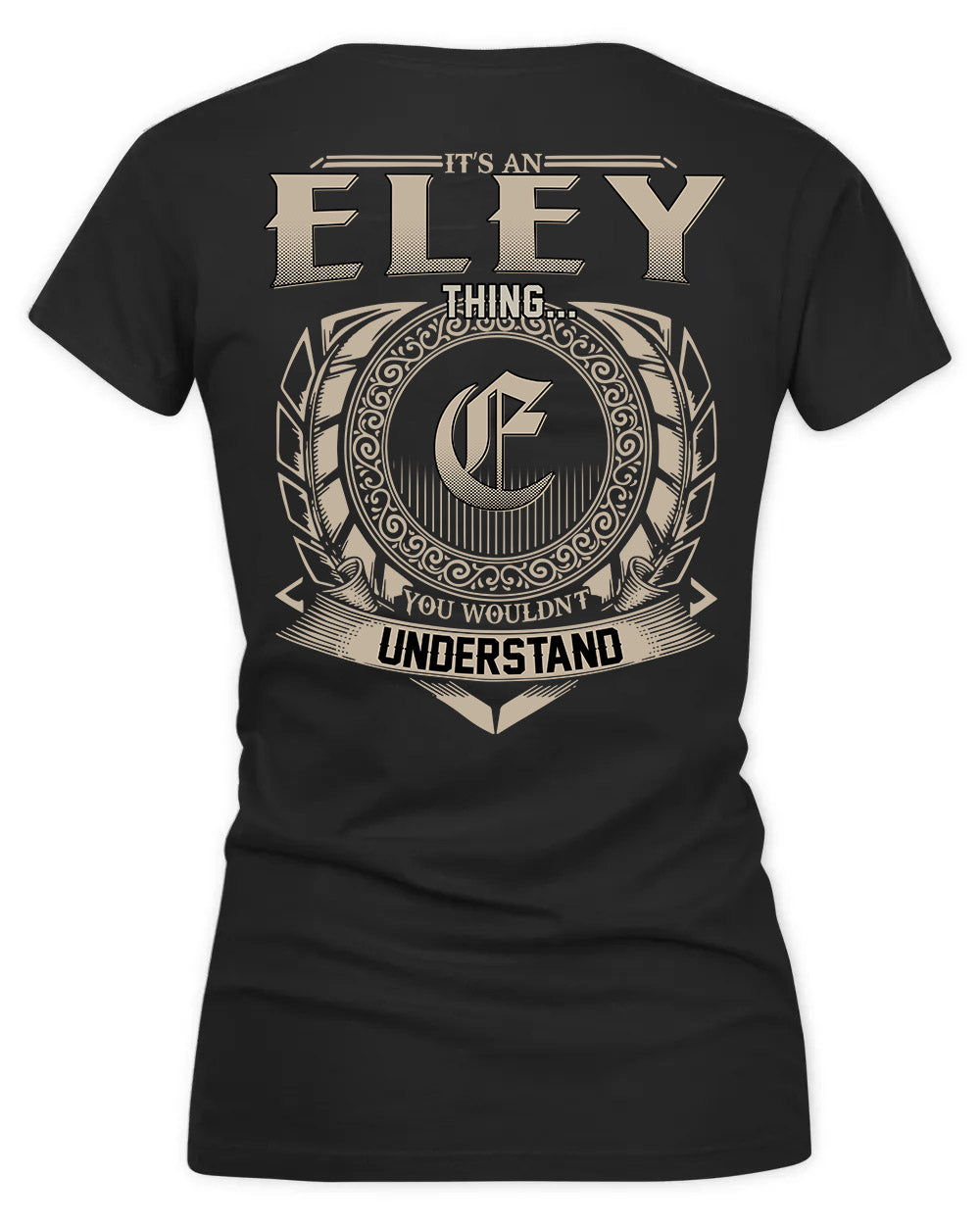 ELI HH88-K2–Personalized Name Quote Apparel “It’s a/an NAME Thing You Wouldn’t Understand”