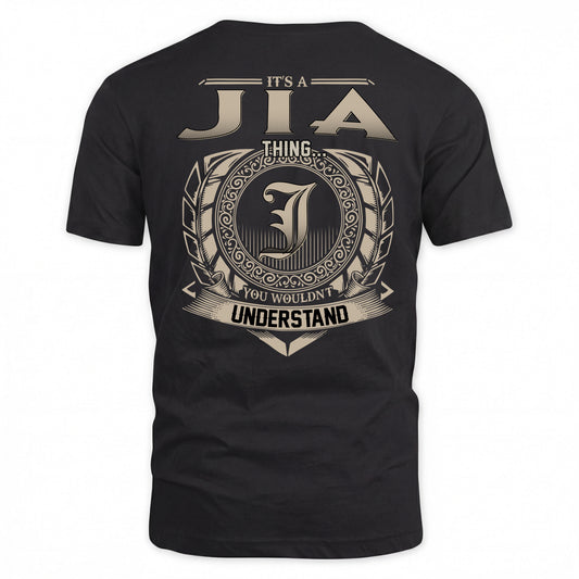 JIA HH88-K2–Personalized Name Quote Apparel “It’s a/an NAME Thing You Wouldn’t Understand”