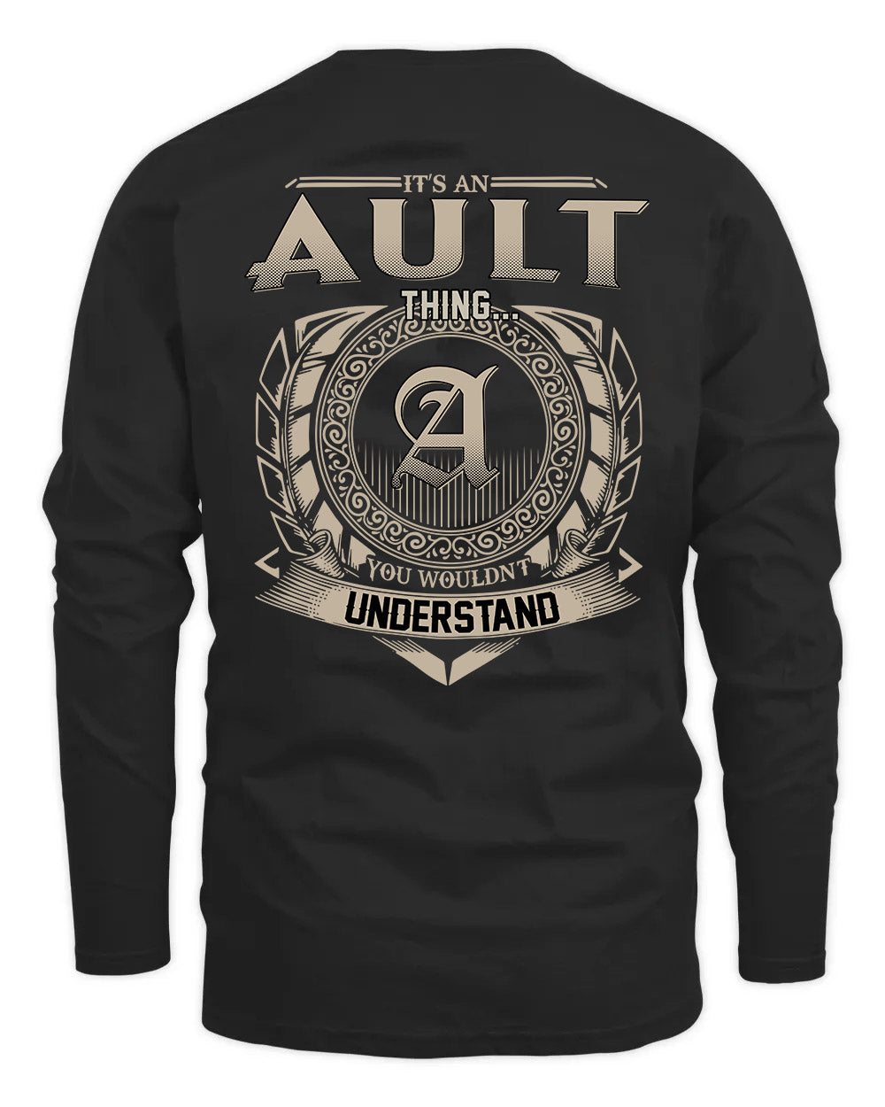 AULT HH88-K2–Personalized Name Quote Apparel “It’s a/an NAME Thing You Wouldn’t Understand”