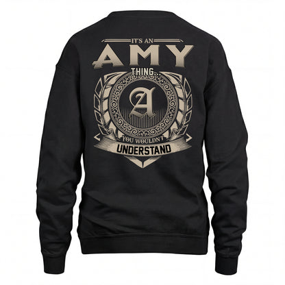 AMY HH88-K2–Personalized Name Quote Apparel “It’s an NAME Thing You Wouldn’t Understand”