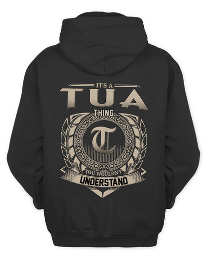 TUA HH88-K2–Personalized Name Quote Apparel “It’s a/an NAME Thing You Wouldn’t Understand”