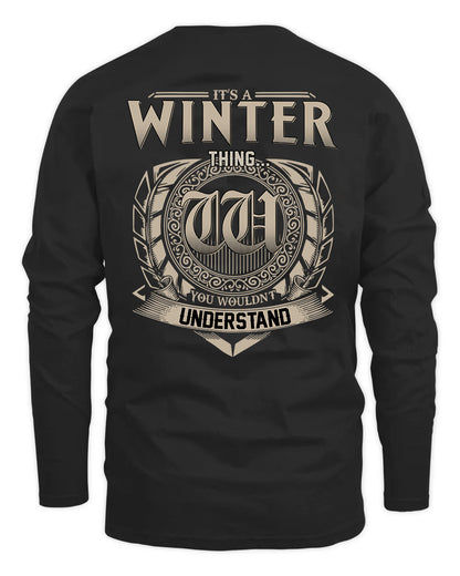 WINTER HH88-K2–Personalized Name Quote Apparel “It’s a/an NAME Thing You Wouldn’t Understand”