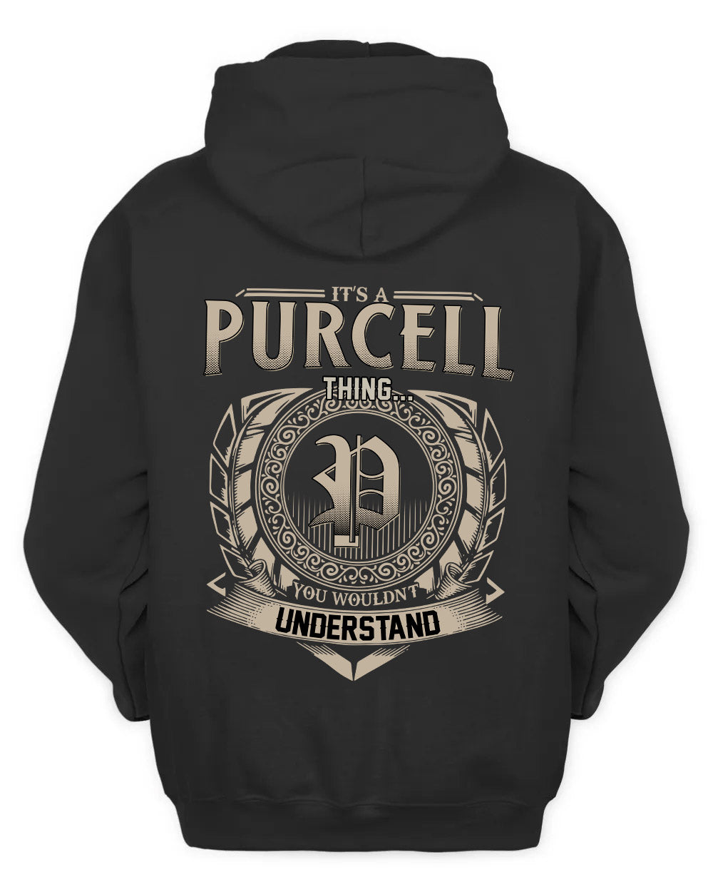 PURCELL HH88-K2–Personalized Name Quote Apparel “It’s a/an NAME Thing You Wouldn’t Understand”