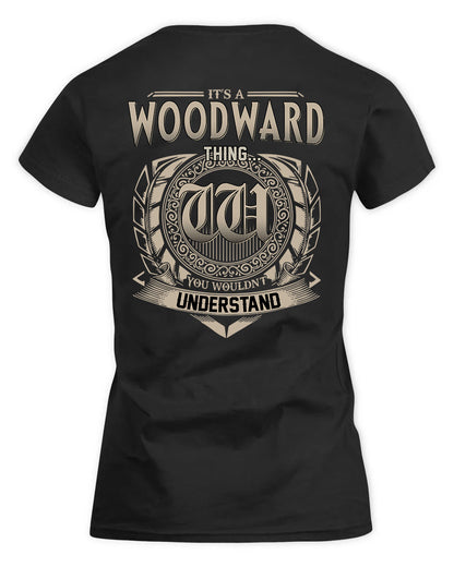 WOODY HH88-K2–Personalized Name Quote Apparel “It’s a/an NAME Thing You Wouldn’t Understand”