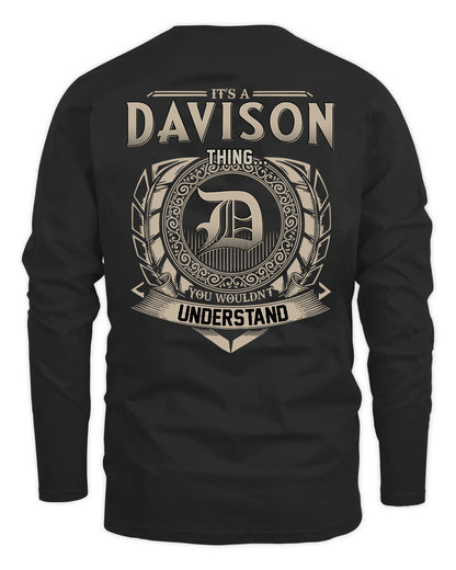 DAVISON HH88-K2–Personalized Name Quote Apparel “It’s a/an NAME Thing You Wouldn’t Understand”