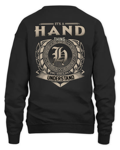 HAND HH88-K2–Personalized Name Quote Apparel “It’s a/an NAME Thing You Wouldn’t Understand”