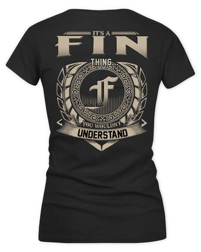 FINA HH88-K2–Personalized Name Quote Apparel “It’s a/an NAME Thing You Wouldn’t Understand”