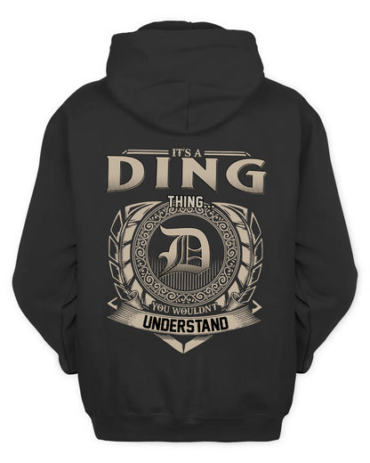 DING HH88-K2–Personalized Name Quote Apparel “It’s a/an NAME Thing You Wouldn’t Understand”