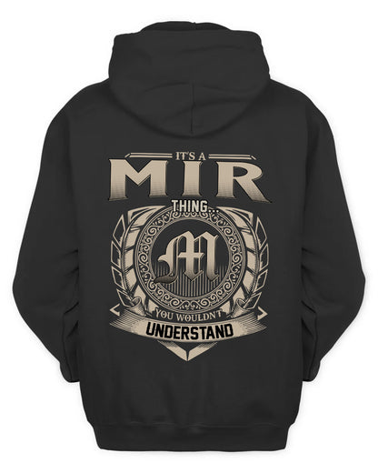 MIR HH88-K2–Personalized Name Quote Apparel “It’s a/an NAME Thing You Wouldn’t Understand”