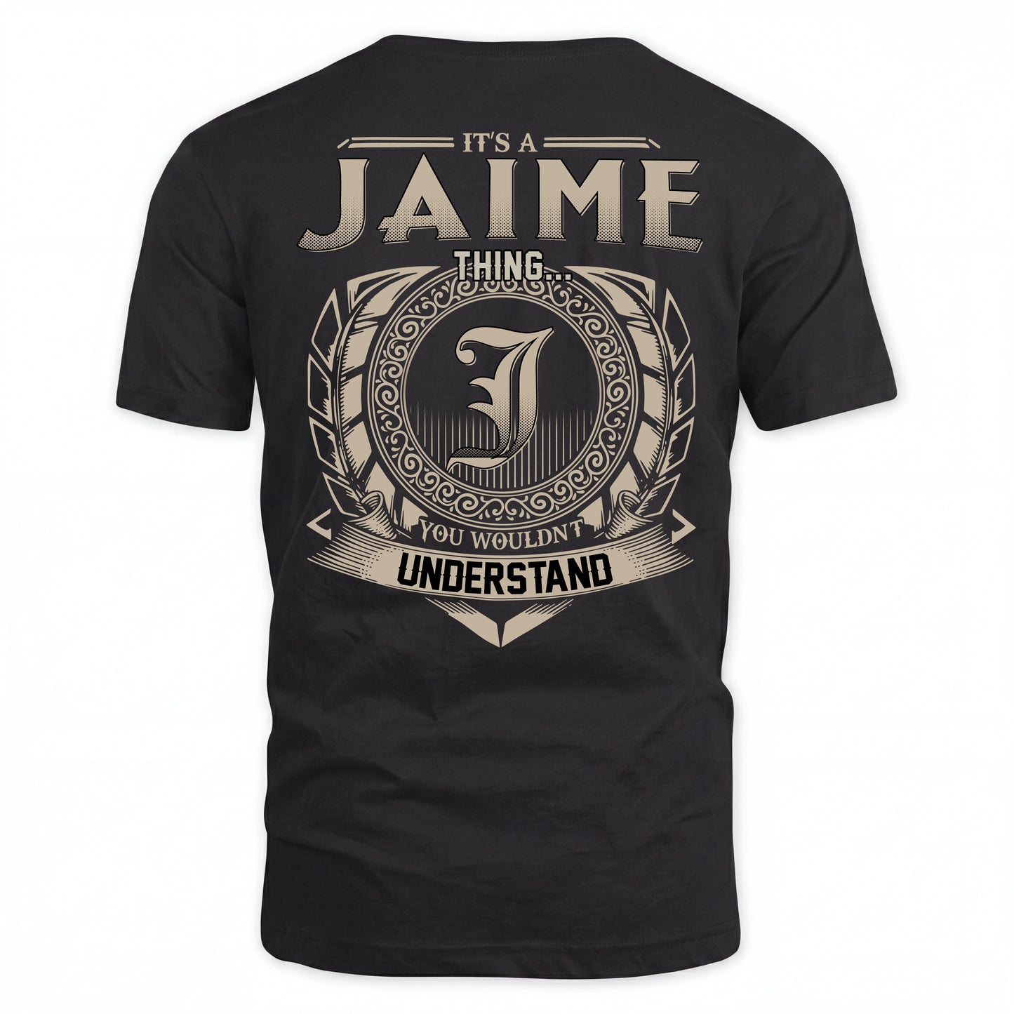 JAIME HH88-K2–Personalized Name Quote Apparel “It’s an NAME Thing You Wouldn’t Understand”