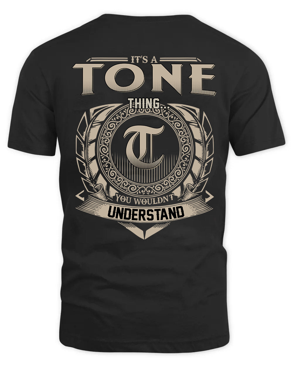 TONE HH88-K2–Personalized Name Quote Apparel “It’s a/an NAME Thing You Wouldn’t Understand”