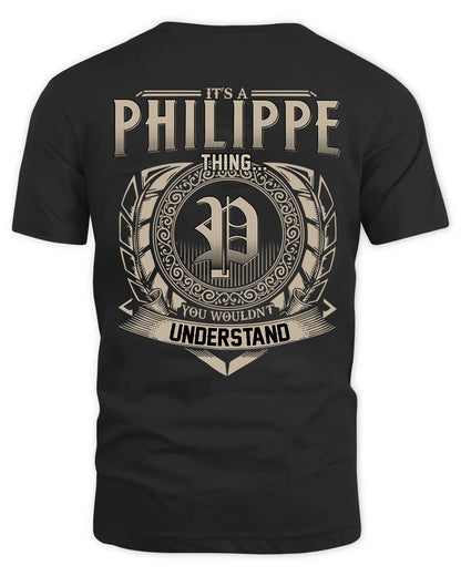 PHILIPPE HH88-K2–Personalized Name Quote Apparel “It’s a/an NAME Thing You Wouldn’t Understand”