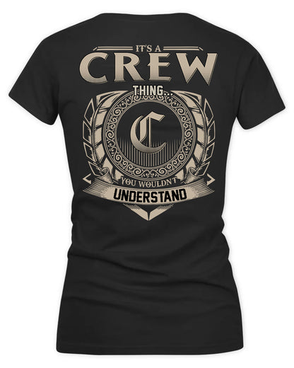 CREWS HH88-K2–Personalized Name Quote Apparel “It’s a/an NAME Thing You Wouldn’t Understand”