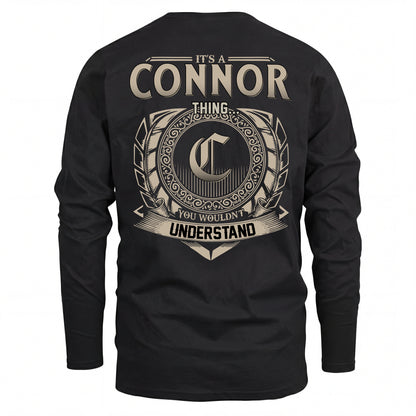 CONNOR HH88-K2–Personalized Name Quote Apparel “It’s an NAME Thing You Wouldn’t Understand”